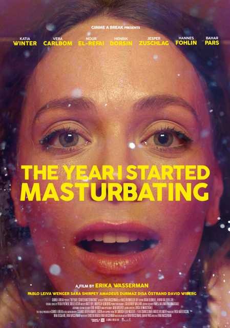 Năm tôi bắt đầu thủ dâm | The Year I Started Masturbating (2021)