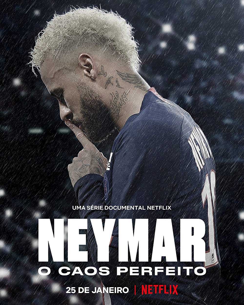 Neymar: Sự hỗn loạn hoàn hảo | Neymar: The Perfect Chaos (2021)