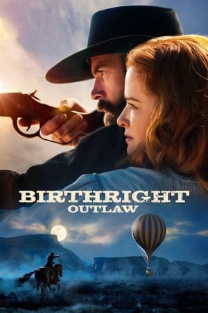 Ngoài Vòng Luật Pháp | Birthright Outlaw (2023)