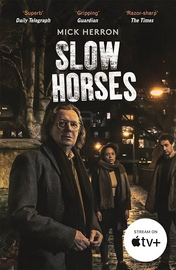 Những Điệp Viên Hết Thời (Phần 1) | Slow Horses (Season 1) (2022)