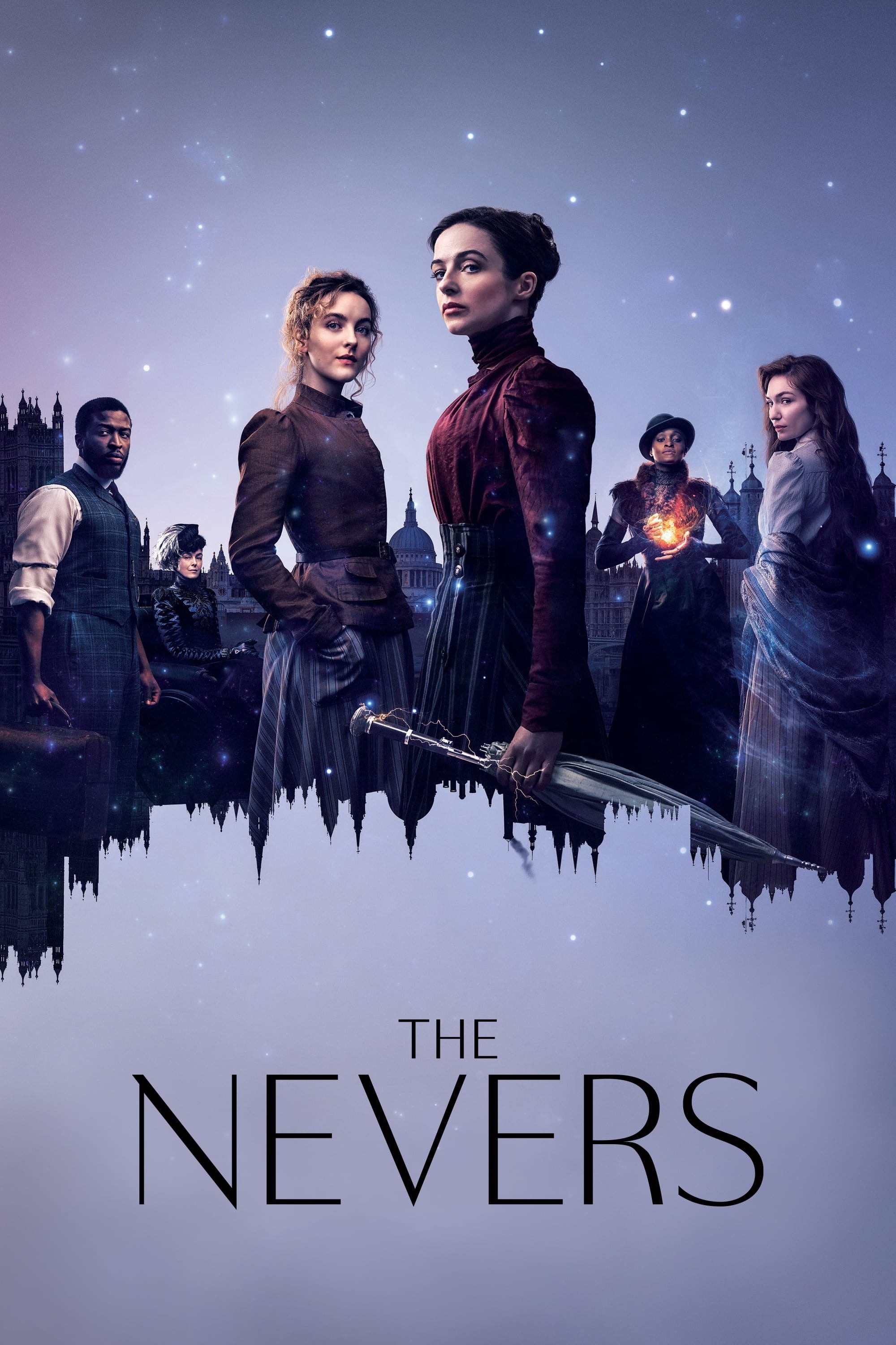 Những kẻ bị chối bỏ (Phần 1) | The Nevers (Season 1) (2021)