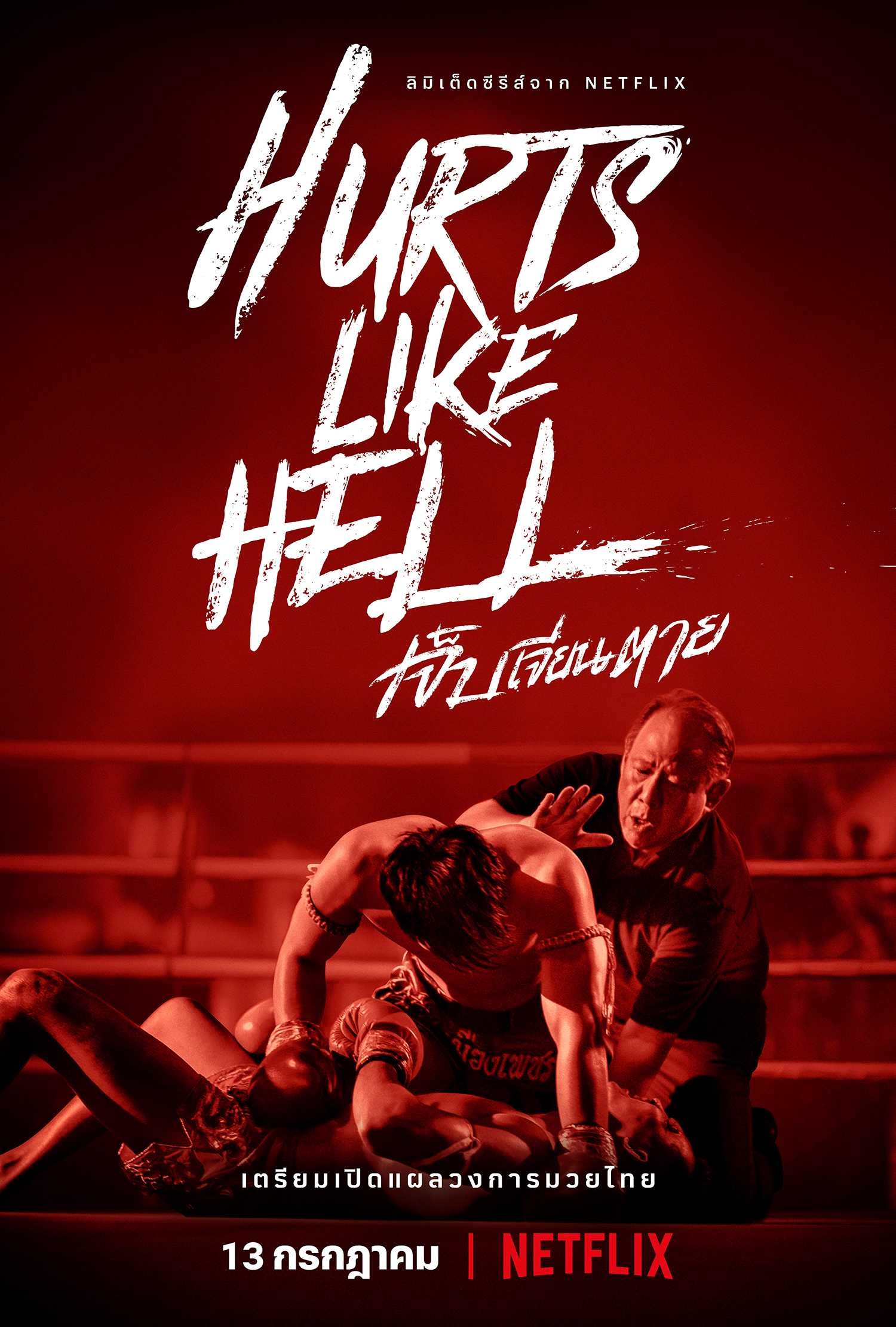 Nỗi đau Muay Thái | Hurts Like Hell (2022)