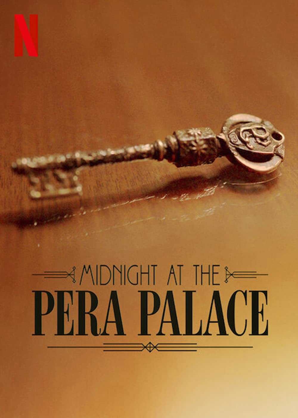 Nửa đêm tại Pera Palace | Midnight at the Pera Palace (2021)