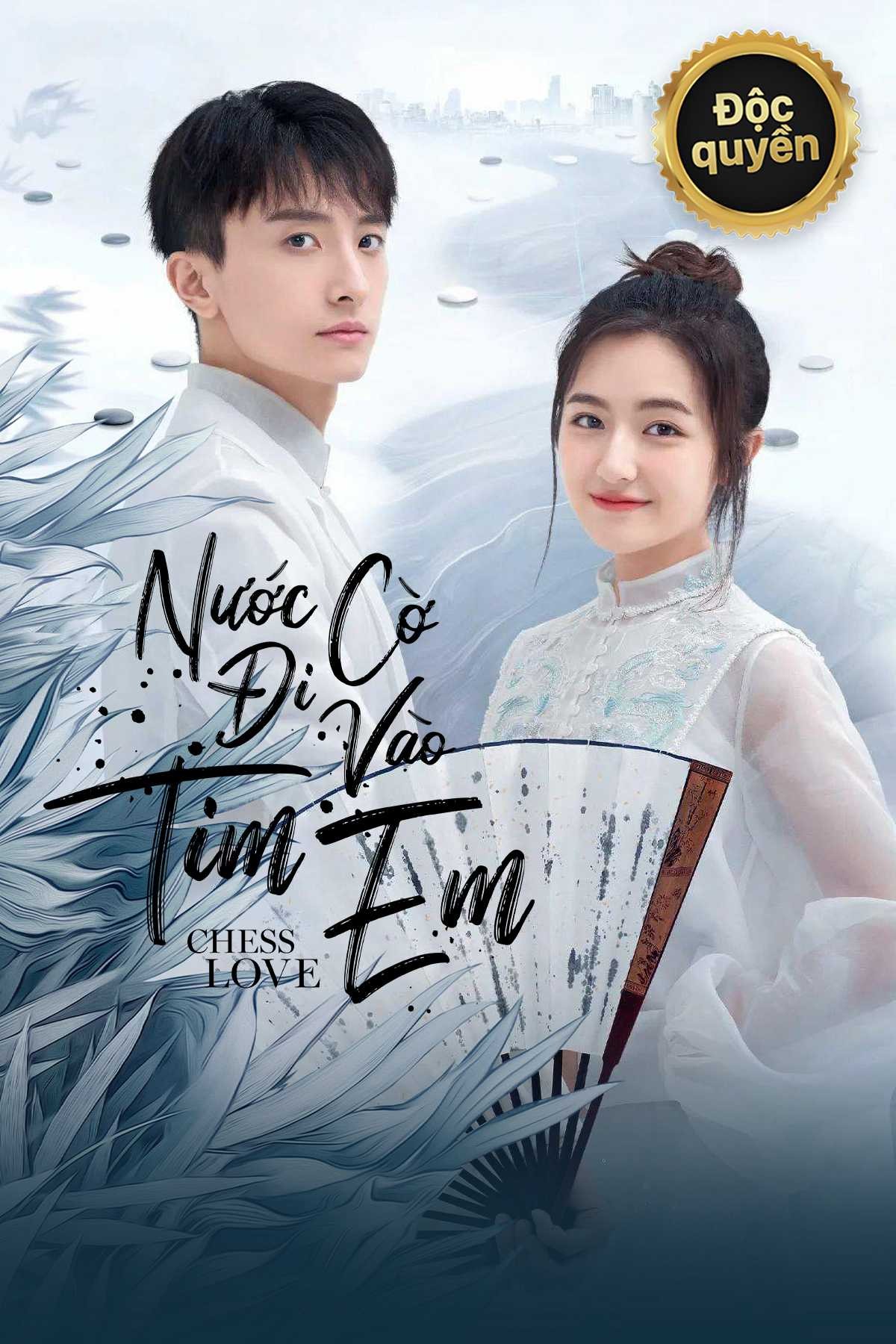 Nước Cờ Đi Vào Tim Em | GO Into Your Heart (2020)