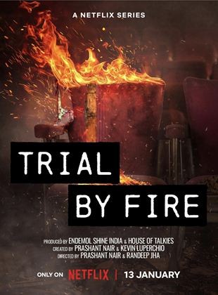 Phiên tòa lửa: Thảm kịch Uphaar | Trial by Fire (2022)