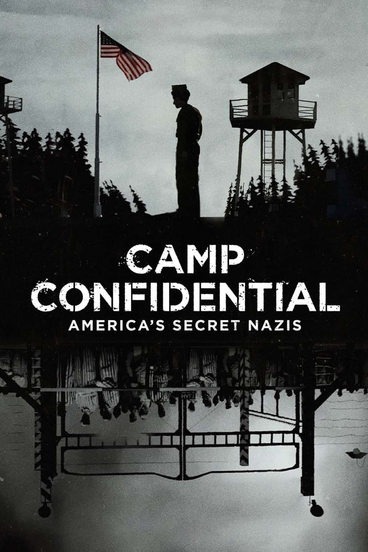 P.O. BOX 1142: Tù nhân Đức Quốc xã ở Mỹ | Camp Confidential: America's Secret Nazis (2021)