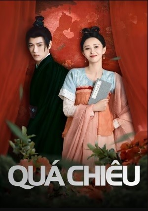 Quá Chiêu | The Love Duel (2024)