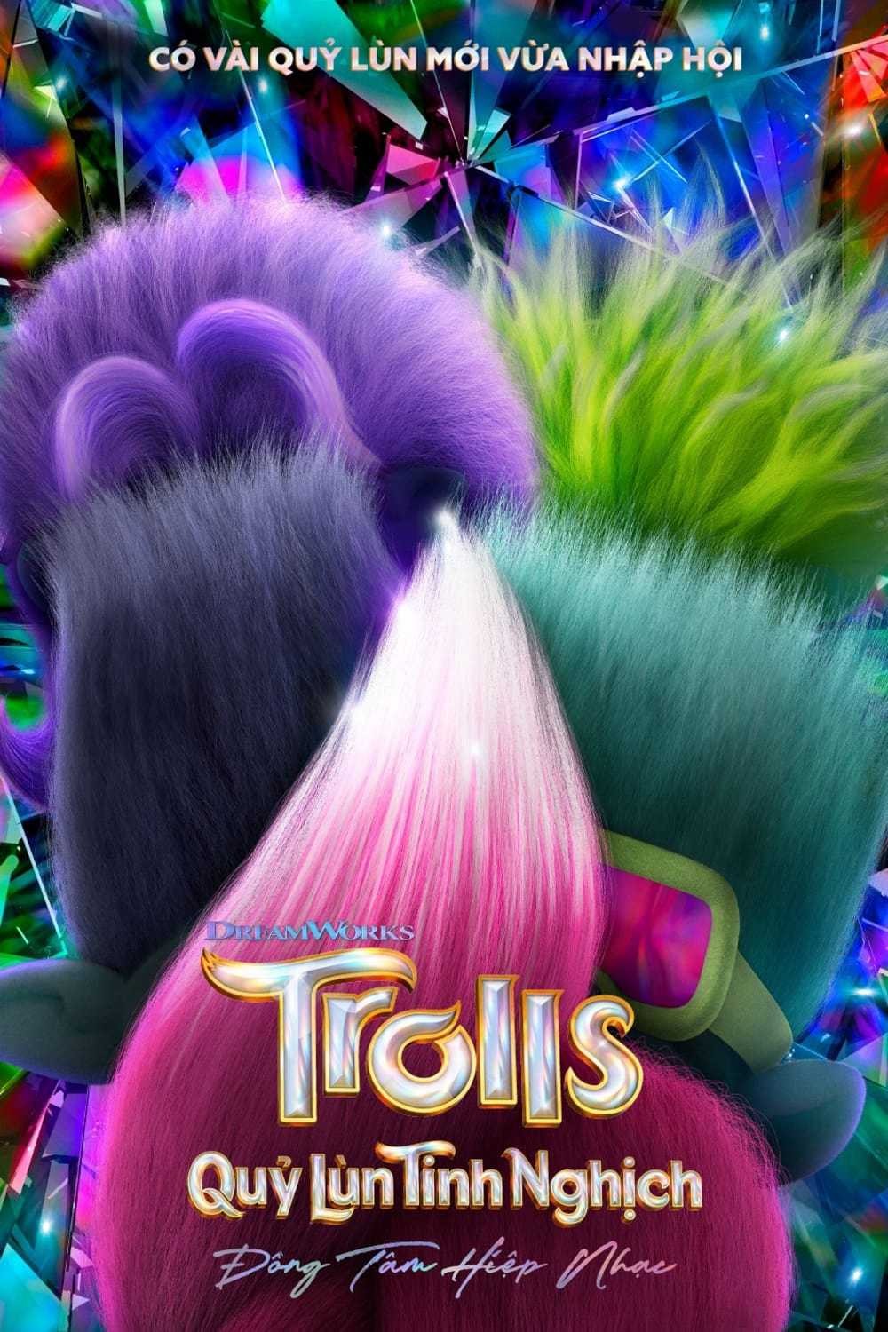 Quỷ Lùn Tinh Nghịch: Đồng Tâm Hiệp Nhạc | Trolls Band Together (2022)