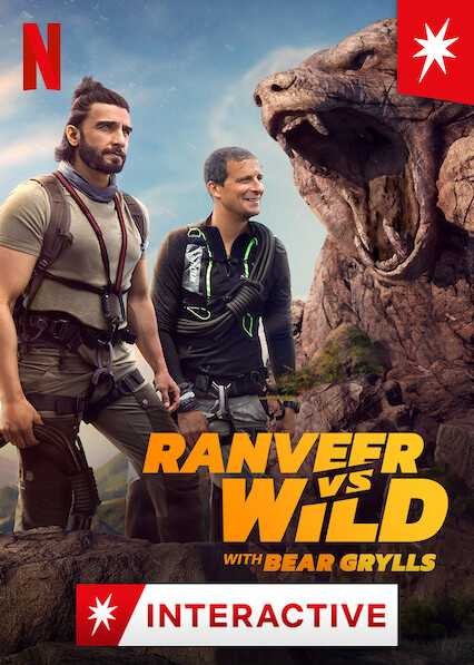 Ranveer và Bear Grylls đối đầu với thiên nhiên | Ranveer vs Wild with Bear Grylls (2021)