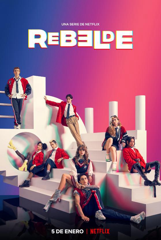 Rebelde: Tuổi Trẻ Nổi Loạn | Rebelde (2022)