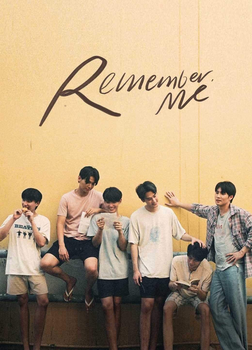 Remember Me: Tình Yêu Được Viết Bằng Tình Yêu | Remember Me (2022)