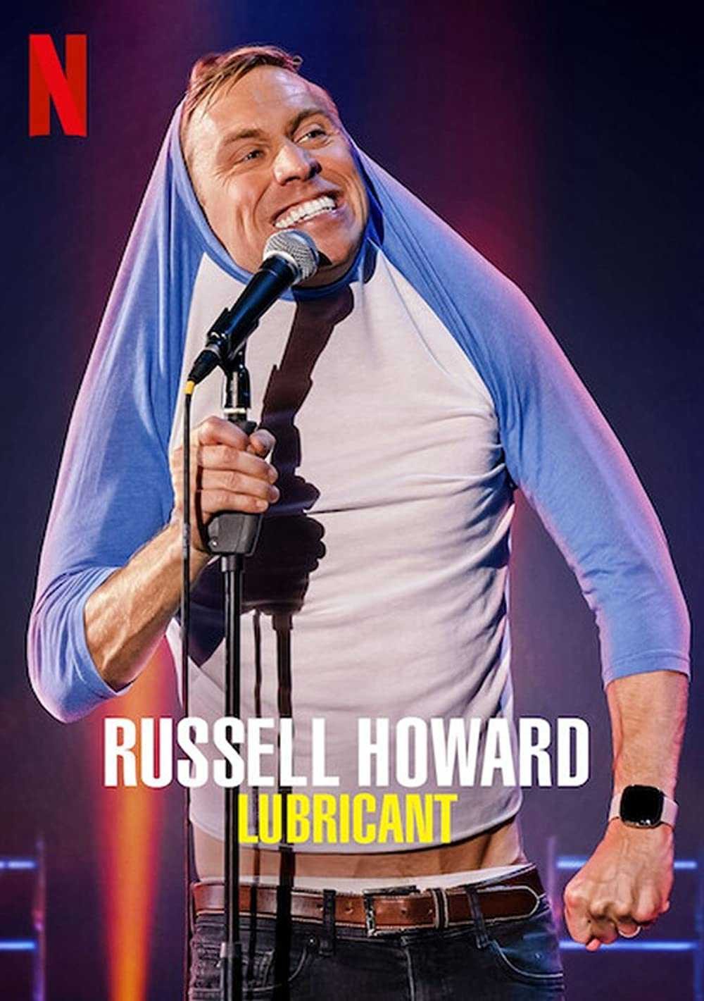 Russell Howard: Chất bôi trơn | Russell Howard: Lubricant (2020)