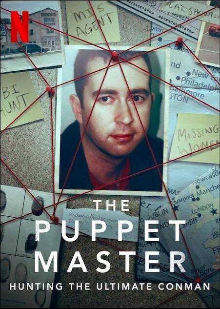 Săn lùng những bậc thầy giả mạo | The Puppet Master: Hunting the Ultimate Conman (2020)