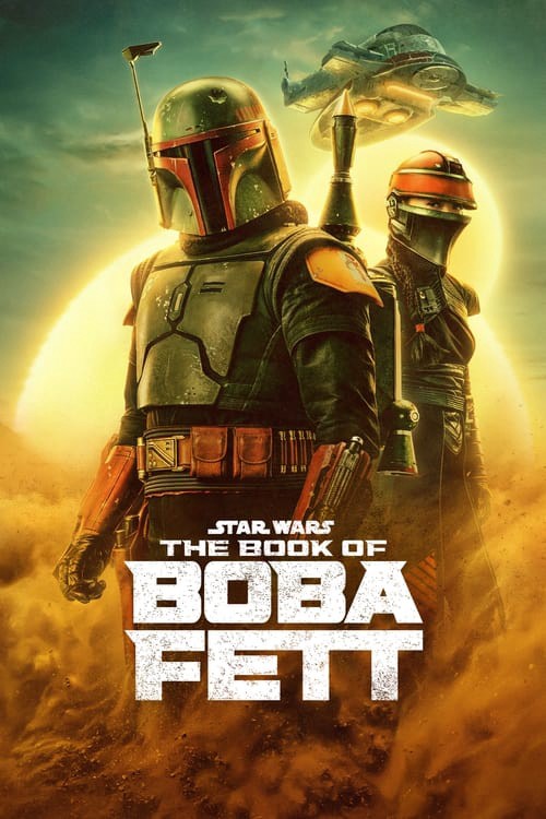 Star Wars: Sách Của Boba Fett | The Book of Boba Fett (2021)