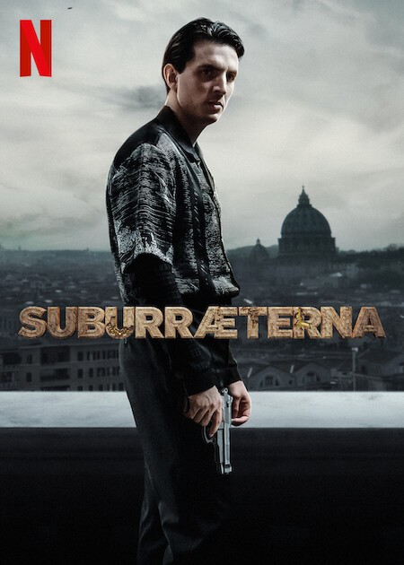 Suburra: Vĩnh Hằng | Suburræterna (2023)