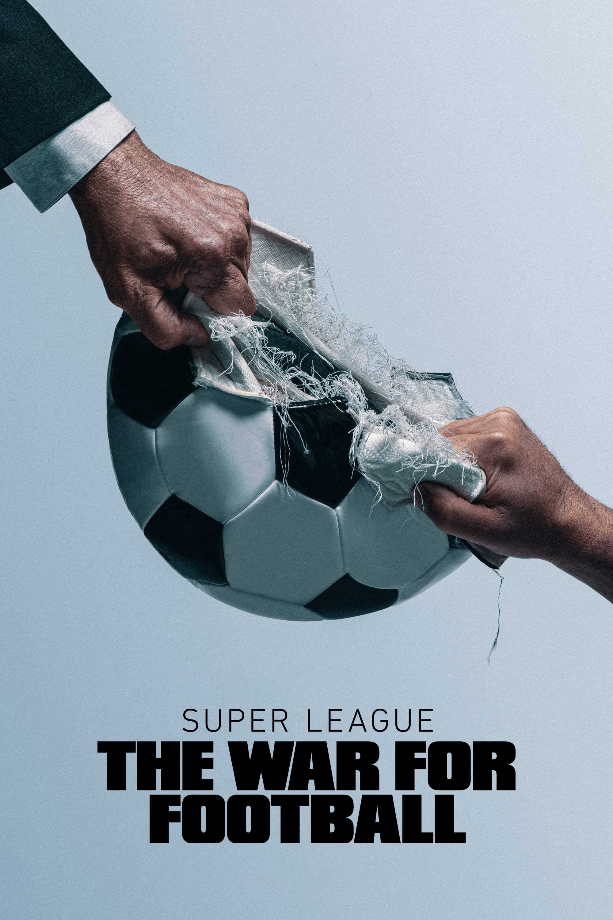 Super League: The War For Football | Super League: The War For Football (2022)