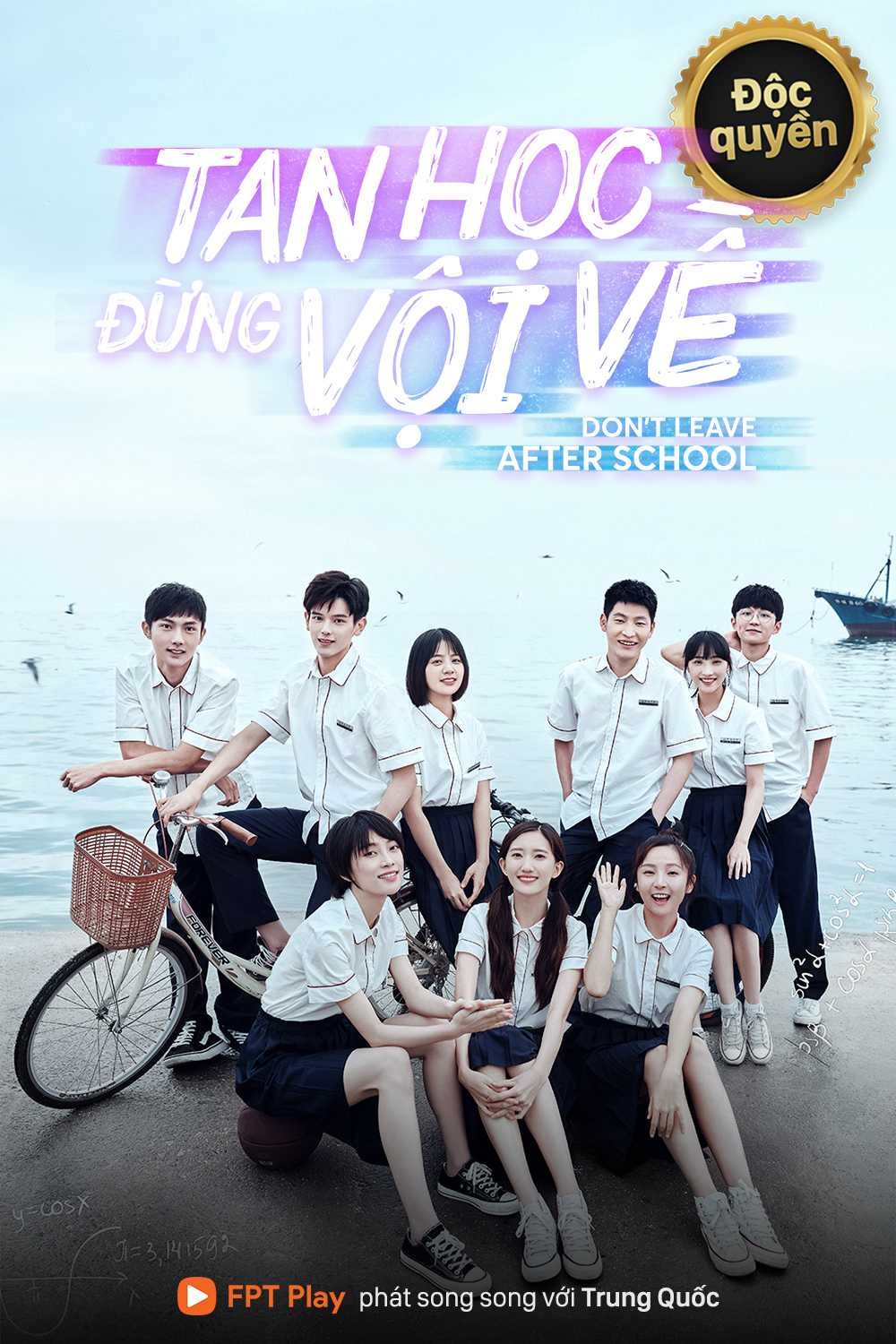 Tan Học Đừng Vội Về | Leave After School (2020)