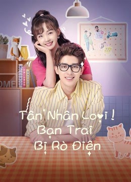 Tân Nhân Loại! Bạn Trai Bị Rò Điện | Unusual Idol Love (2021)