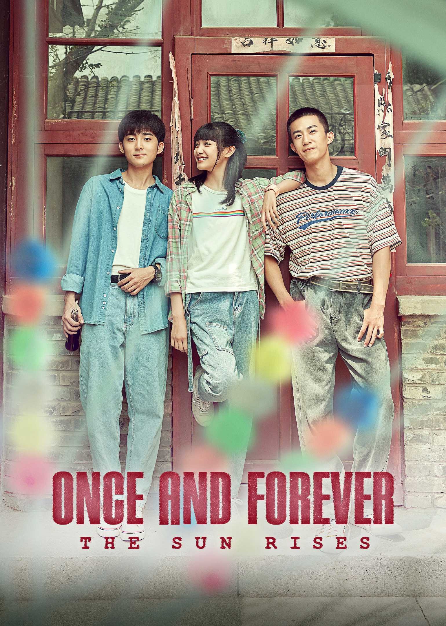 Thời Niên Thiếu Của Tăng Thiếu Niên | Once and Forever: The Sun Rises (2022)