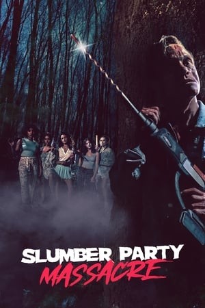 Tiệc Ăn Chơi Đẫm Máu (bản remake) | Slumber Party Massacre (2021)