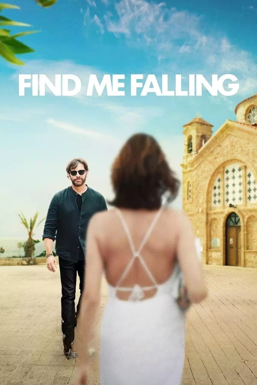 Tìm Lại Bản Thân | Find Me Falling (2024)