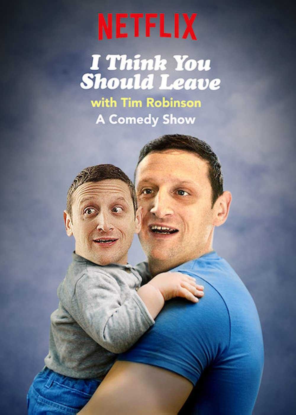 Tim Robinson: Tôi nghĩ bạn nên ra về (Phần 3) | I Think You Should Leave with Tim Robinson (Season 3) (2022)