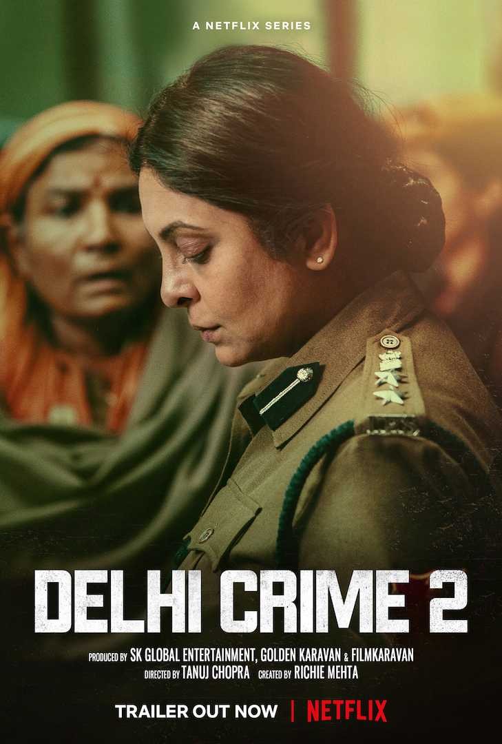 Tội ác Delhi (Phần 2) | Delhi Crime (Season 2) (2020)