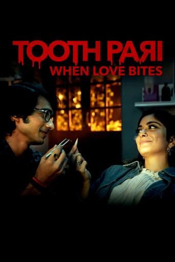 Toothpari: Yêu lắm, cắn đau | Tooth Pari: When Love Bites (2022)