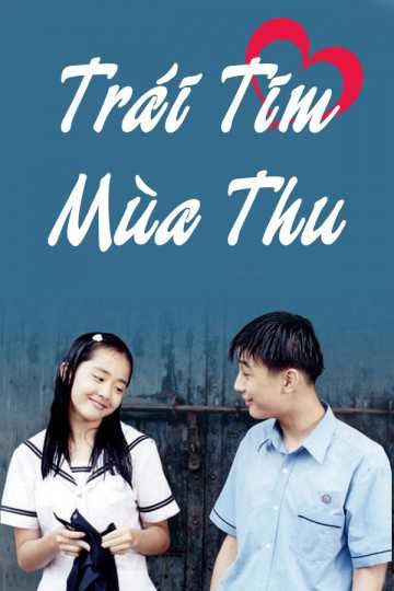 Trái Tim Mùa Thu | Autumn In My Heart (1999)