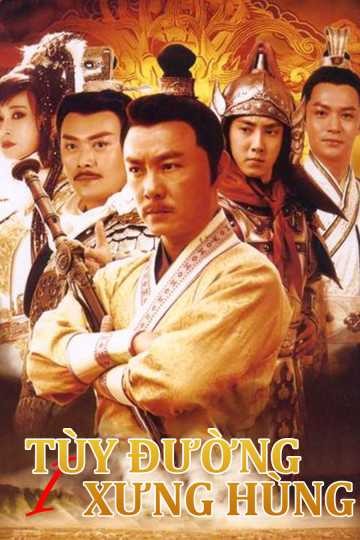 Tùy Đường Xưng Hùng (Phần 1) | Heroes of Sui and Tang Dynasties 1 (2020)