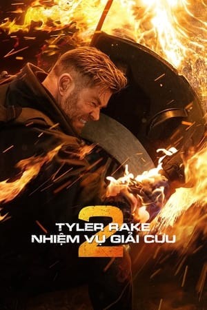 Tyler Rake: Nhiệm Vụ Giải Cứu 2 | Extraction 2 (2023)