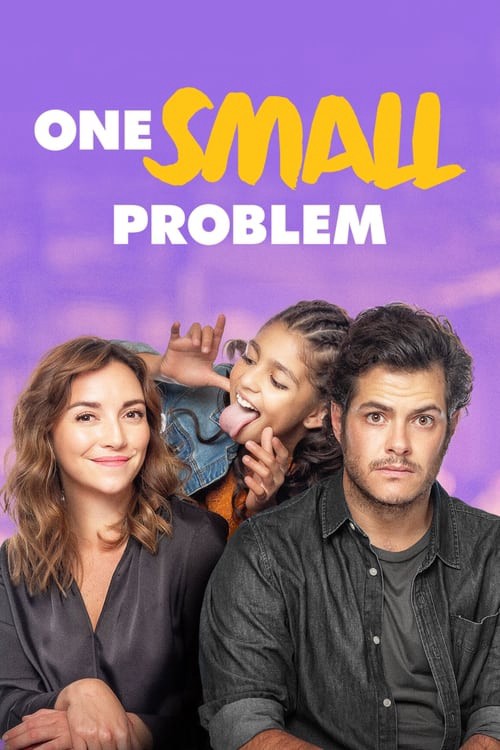 Vấn Đề Cỏn Con | One Small Problem (2021)