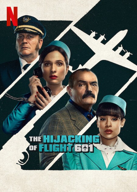 Vụ cướp chuyến bay 601 | The Hijacking of Flight 601 (2024)