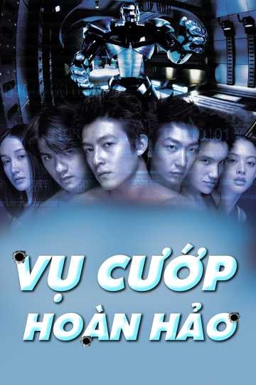 Vụ Cướp Hoàn Hảo | Gen-Y Cops (1999)