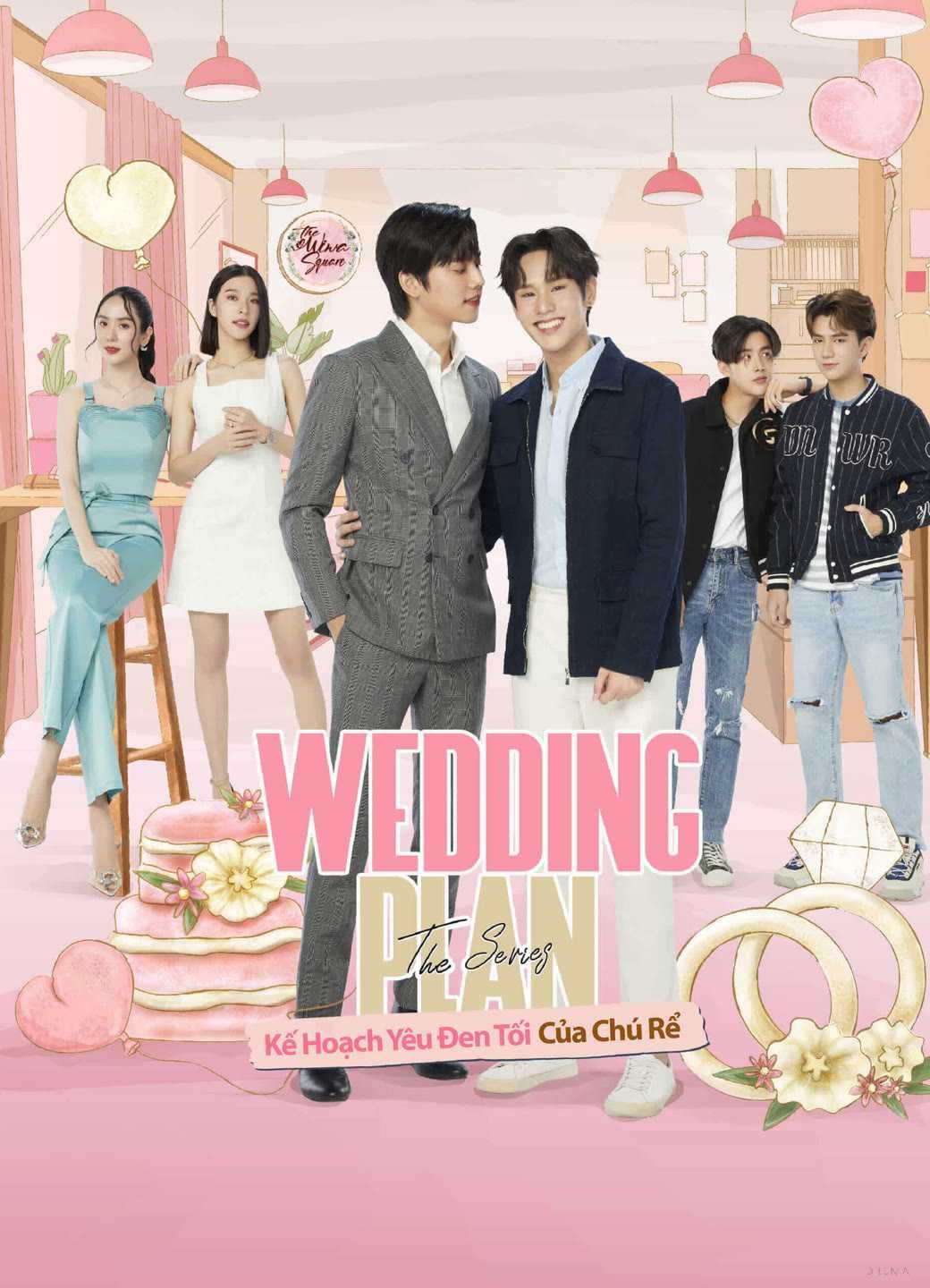 Wedding Plan: Kế Hoạch Yêu Đen Tối Của Chú Rể | Wedding Plan(Un-cut) (2022)